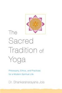 Sacred Tradition of Yoga
