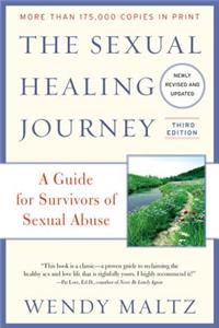 Sexual Healing Journey: A Guide for Survivors of Sexual Abuse
