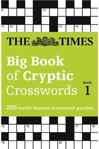 The Times Big Book of Cryptic Crosswords Book 1