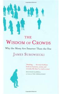 The Wisdom Of Crowds