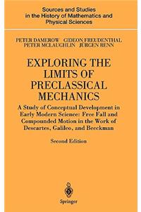 Exploring the Limits of Preclassical Mechanics