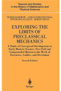 Exploring the Limits of Preclassical Mechanics