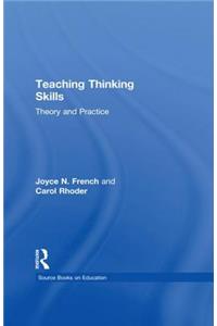 Teaching Thinking Skills