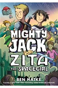 Mighty Jack and Zita the Spacegirl