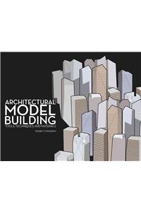 Architectural Model Building