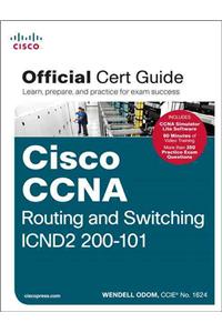 CCNA Routing and Switching ICND2 200-101 Official Cert Guide