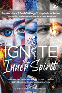 Ignite Your Inner Spirit