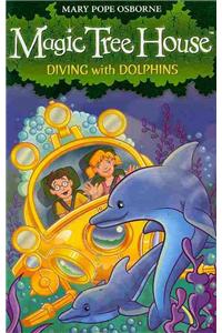Diving with Dolphins!. Mary Pope Osborne