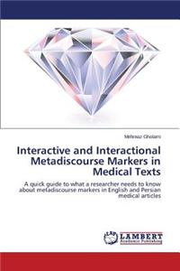 Interactive and Interactional Metadiscourse Markers in Medical Texts