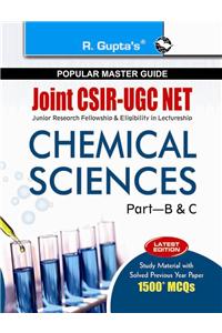 Joint CSIR-UGC NET - Chemical Sciences (Part B & C) Exam Guide