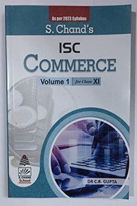 S. Chand's ISC Commerce for Class XI