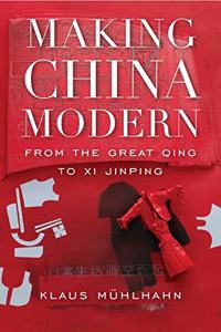 Making China Modern Hardcover â€“ 1 January 2019