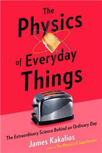 Physics of Everyday Things