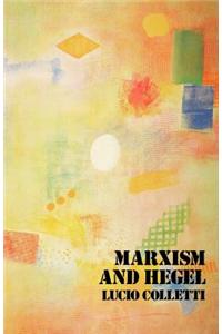 Marxism and Hegel