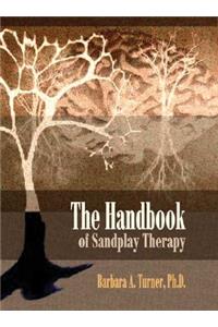 The Handbook of Sandplay Therapy