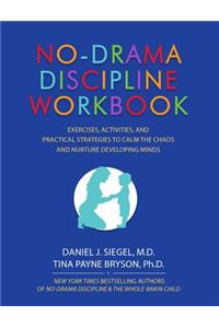 No-Drama Discipline Workbook