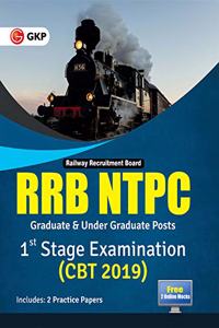 RRB (Railway Recruitment Board) 2019 : NTPC Graduate & Under Graduate Posts - 1st Stage Examination (CBT-I)