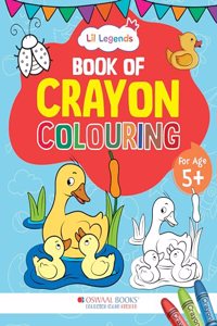 Oswaal Lil Legends Creative Crayon Colouring Book For 5+ Year Old Kids | Creative Copy Colouring Activity Book