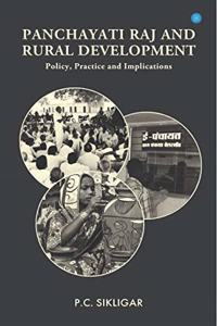 Panchayati Raj & Rural Development: Policy, Practice & Implication