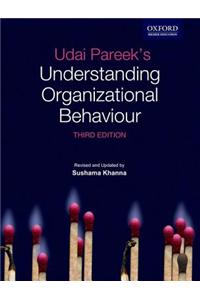 Udai Pareek's Understanding organizational Behaviour, 3e