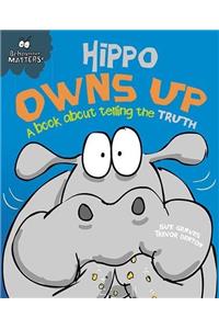 Behaviour Matters: Hippo Owns Up - A book about telling the truth