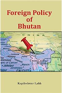 Foreign Policy of Bhutan