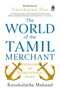 World of the Tamil Merchant