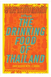 Pok Pok the Drinking Food of Thailand