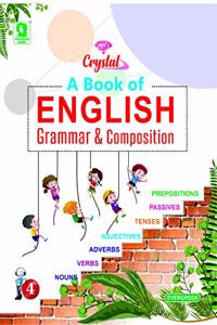 Evergreen Crystal English Grammar & Composition : Class- 4