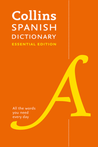 Collins Spanish Dictionary: Essential Edition