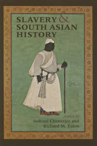 Slavery and South Asian History