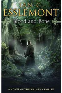 Blood and Bone