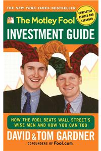 The Motley Fool Investment Guide