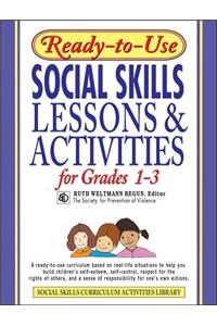 Ready-To-Use Social Skills Lessons & Activities for Grades 1-3