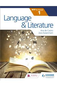 Language and Literature for the Ib Myp 1