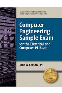 Computer Engineering Sample Exam for the Electrical and Computer PE Exam