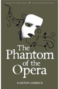 The Phantom of the Opera