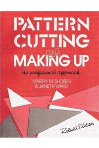 Pattern Cutting and Making Up