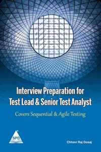 Interview Preparation for Test Lead & Senior Test Analyst