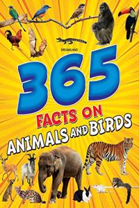 365 Facts on Animals and Birds