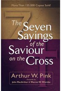 The Seven Sayings of the Saviour on the Cross