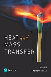 Heat and Mass Transfer | First Edition | By Pearson