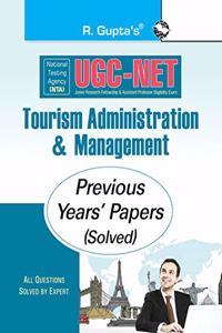 NTA-UGC-NET: Tourism Administration & Management (Paper I & Paper II) Previous Years Paper (Solved)