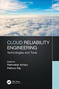 Cloud Reliability Engineering