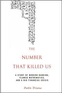 The Number That Killed Us