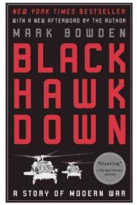 Black Hawk Down: A Story of Modern War