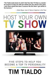 Host Your Own TV Show