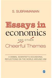 Essays in economics And Other Cheerful Themes