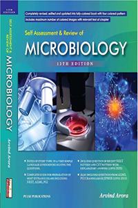 Self Assessment and Review of Microbiology 13/E by Aravind Arora