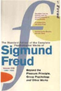 The Complete Psychological Works of Sigmund Freud, Volume 18